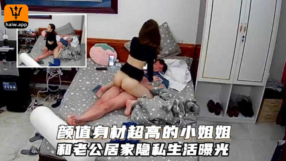 [监控偷拍]极品高颜值长发御姐居家私密性爱曝光